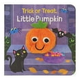 thumbnail image 1 of Pre-Owned Trick or Treat, Little Pumpkin Puppet Book (Board book) 1680526790 9781680526790, 1 of 1