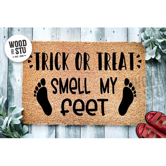 Trick or Treat Smell My Feet Door Mat | Funny Doormat | Welcome Mat | Halloween Decor | Funny Door Mat | Home Doormat | Halloween Mat