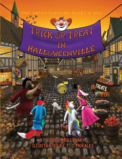 Adventures of Minky and Bee Trick or Treat in Halloweenville, (Paperback)