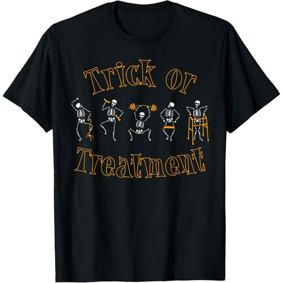 Trick or Treatment PT Physical Therapy Therapist Halloween T-Shirt Shirts
