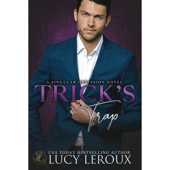 Singular Obsession Trick's Trap: A Singular Obsession Book5, Book 5, (Paperback)