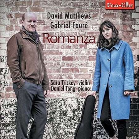 Trickey,Sara / Tong,Daniel - Matthews / Faure: Romanza - CD