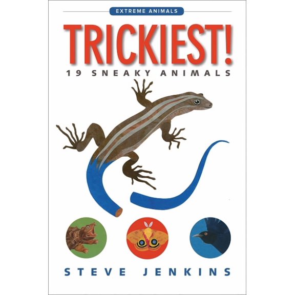 Trickiest!: 19 Sneaky Animals (Paperback)