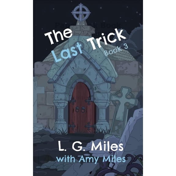 Trickster: The Last Trick (Series #3) (Paperback)