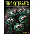thumbnail image 1 of Pre-Owned Tricky Treats: 20 Ghoulish Goodies to Serve Up on Halloween (Paperback) 1861089430 9781861089434, 1 of 2