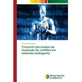 thumbnail image 1 of Tricoord+ Um modelo de resolução de conflitos em sistemas multiagente (Paperback), 1 of 1