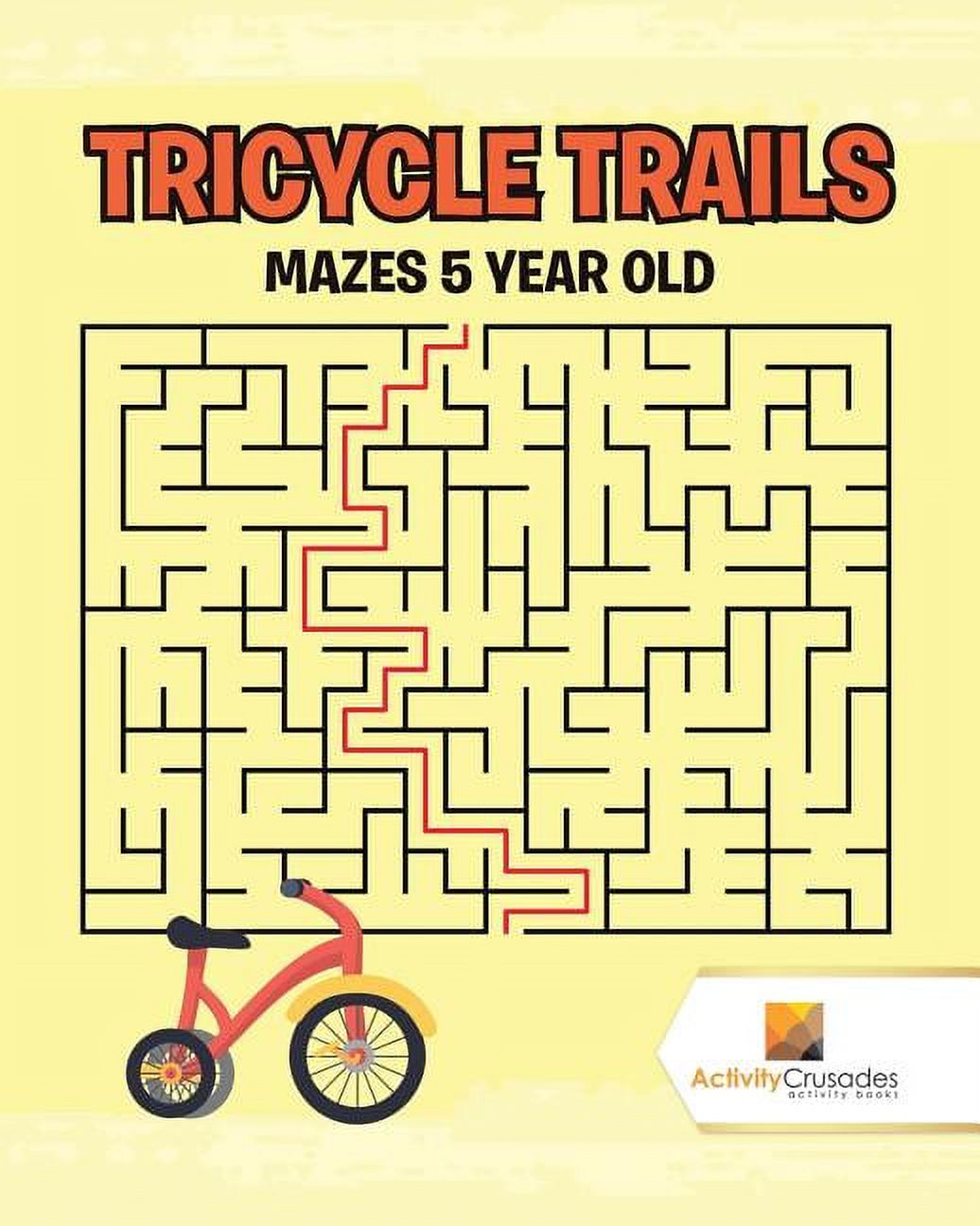 Tricycle Trails: Mazes 5-Year-Old, (Paperback)
