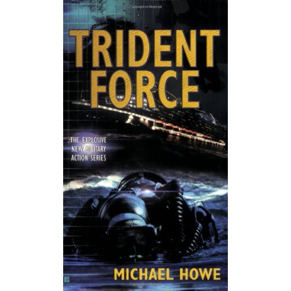 Pre-Owned Trident Force (Paperback) by Michael Howe