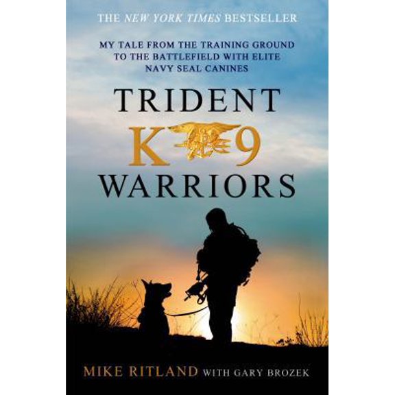 Pre-Owned Trident K9 Warriors (Paperback) 1250041813 9781250041814
