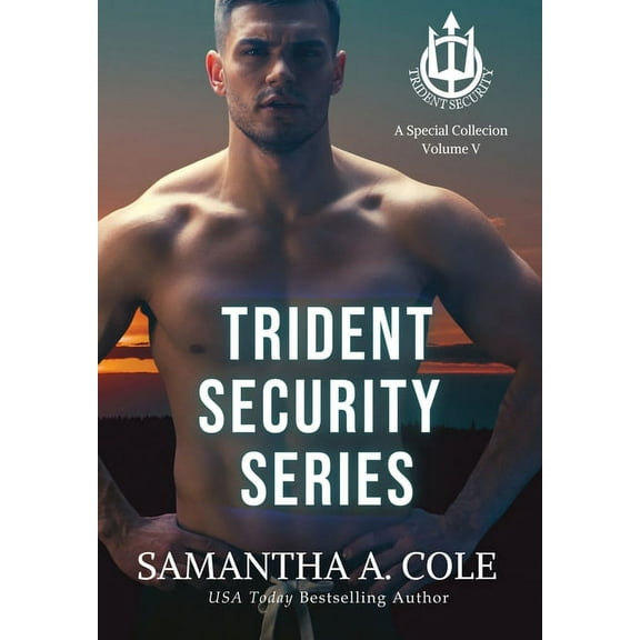 Trident Security Trident Security Series: A Special Collection: Volume V, Book 5, (Hardcover)