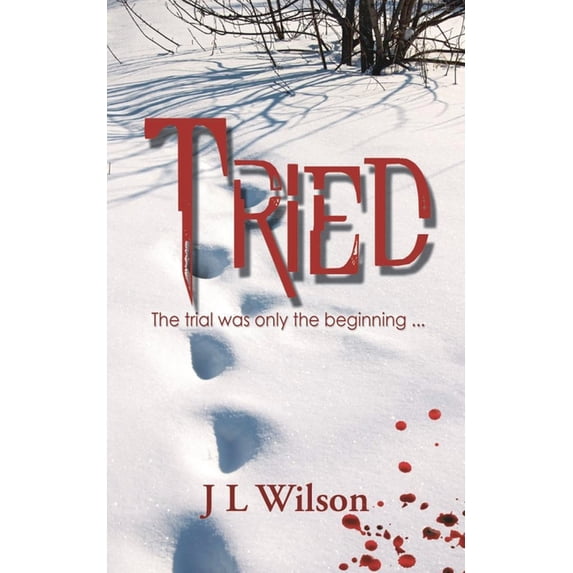Tried, (Paperback)