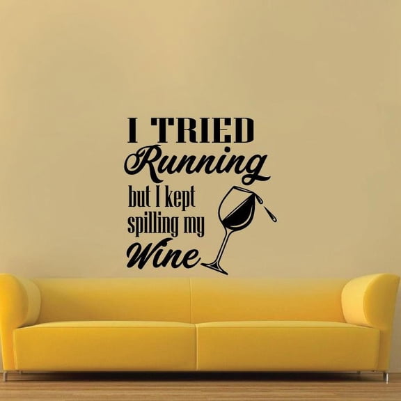 Tried Running Quotes Wine Quote Wine Bottle Drinking Glass Wall Decals for Dining Room Home House Winery Restaurant Kitchen Bar Wine Cellar Decor Stickers Wall Art Vinyl Decoration Size (10x8 inch)