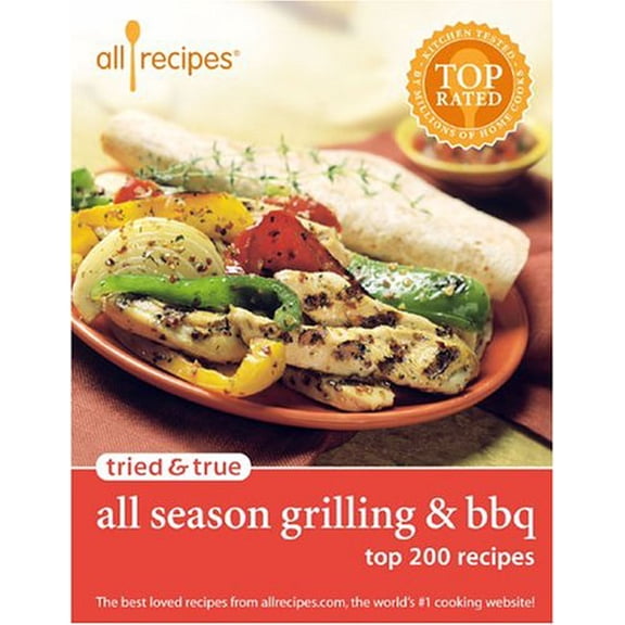 Pre-Owned Tried & True All Season Grilling & BBQ (Paperback) 0971172366 9780971172364