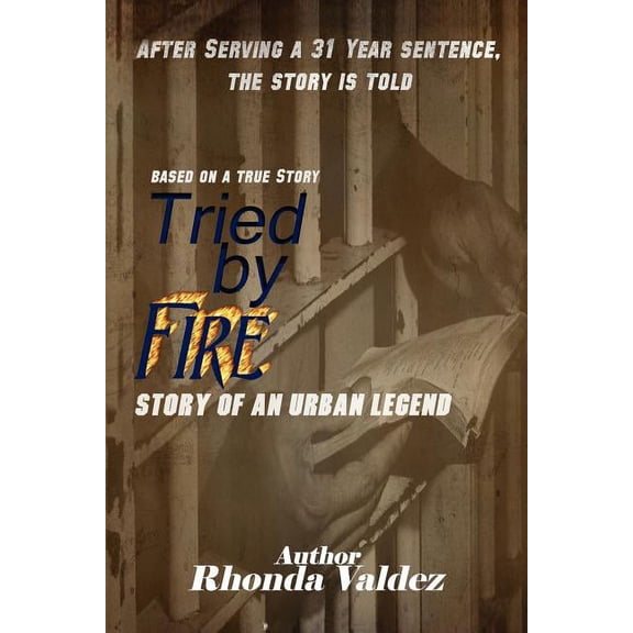 Tried by Fire, (Paperback)