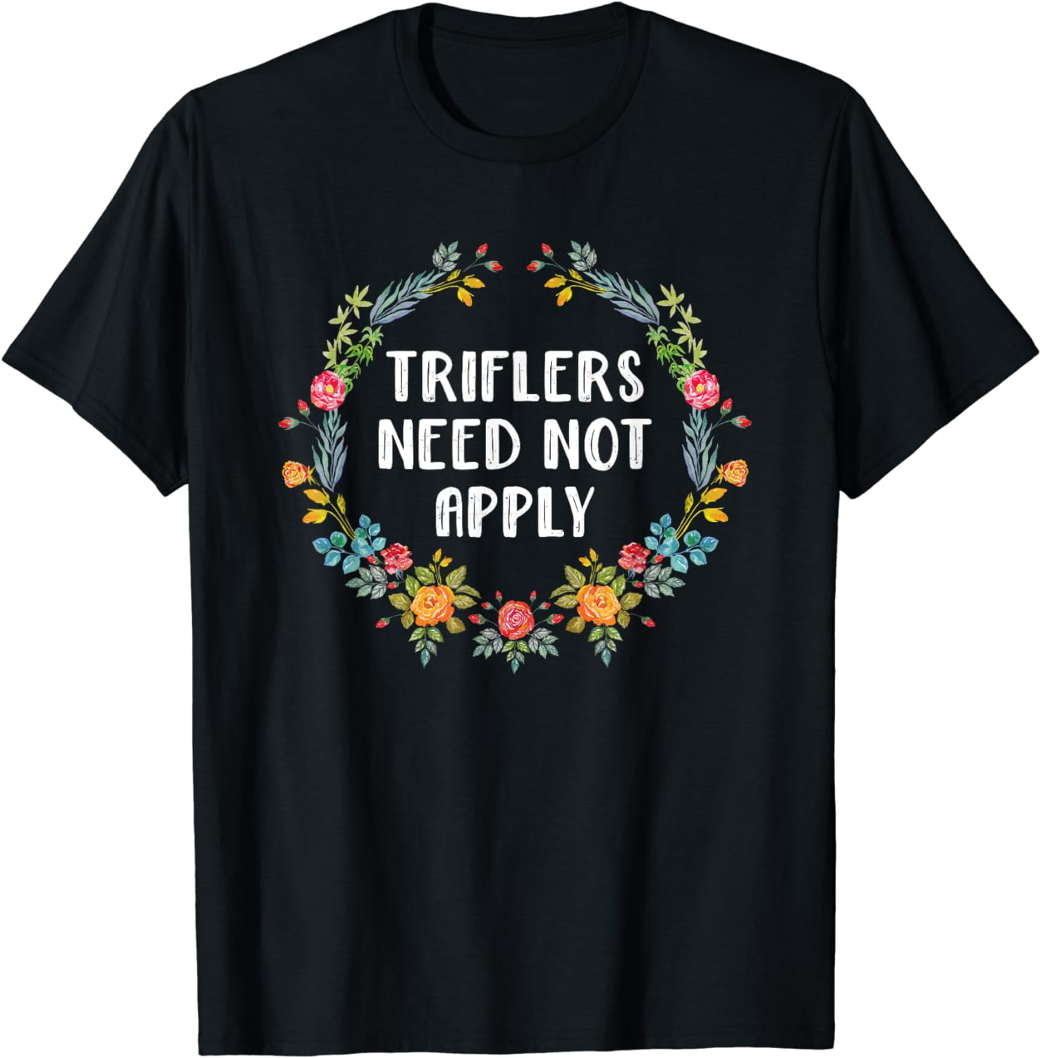 Triflers Need Not Apply Shirt Womens Murderino Shirts Triflers Need Not Apply Shirt Womens Murderino Shirts