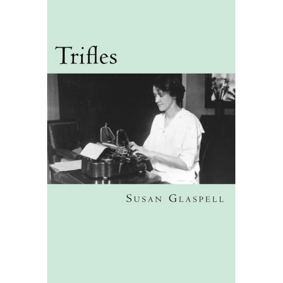 Pre-Owned Trifles (Paperback) 1494891220 9781494891220