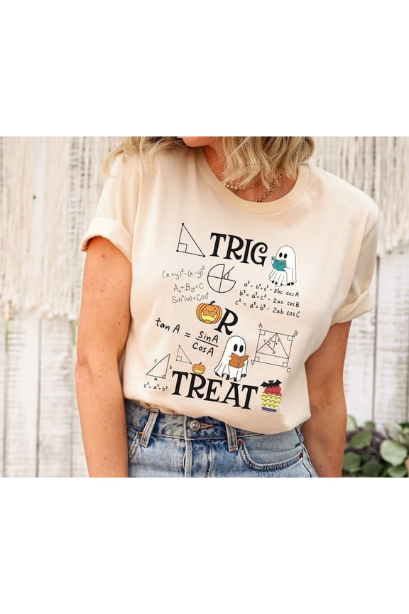 Trig Or Treat Shirt For Math Lover, Funny Halloween Math Teacher T Shirt, Trigonometry Teachers, Fall Tee For Students And Trig Nerds 190649
