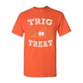 thumbnail image 1 of Trig Or Treat Trigo Math Trick Halloween Funny DT Adult T-Shirt Tee, 1 of 2