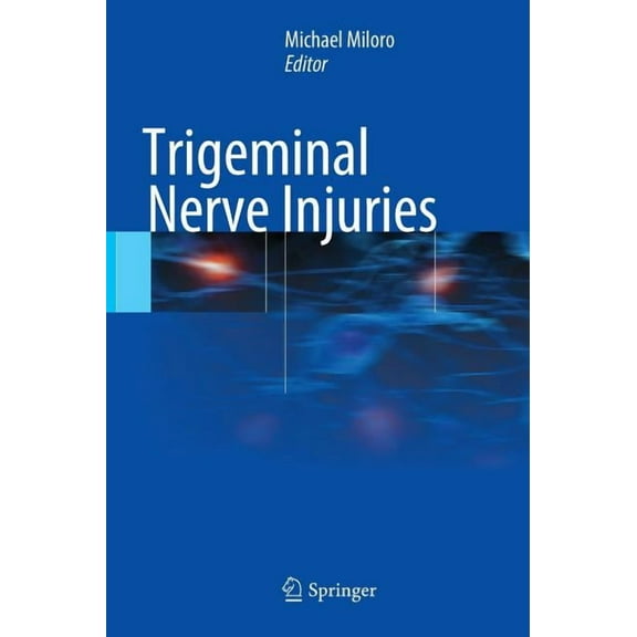 Trigeminal Nerve Injuries, (Hardcover)