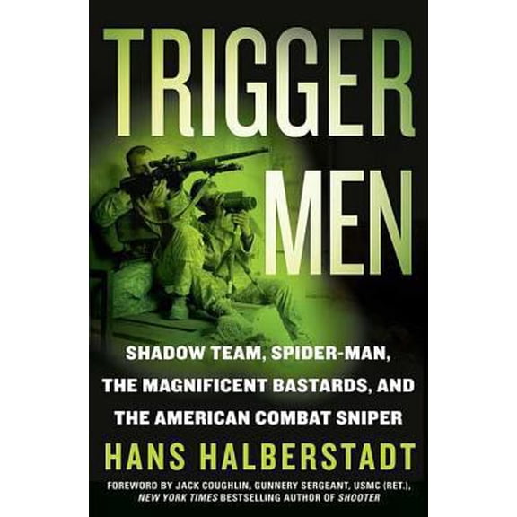 Pre-Owned Trigger Men (Paperback) by Hans Halberstadt
