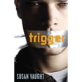 thumbnail image 1 of Pre-Owned Trigger (Paperback) 1599902303 9781599902302, 1 of 1