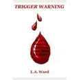 thumbnail image 1 of Trigger Warning: : A Poet's Story of Addiction and Slow Recovery, (Paperback), 1 of 1