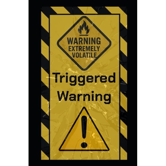 Triggered Warning, (Paperback)