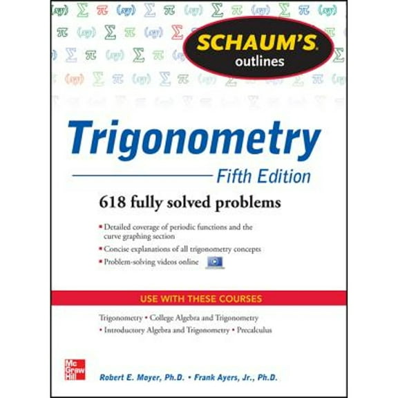 Pre-Owned Schaum's Outline of Trigonometry, 5th Edition: 618 Solved Problems + 20 Videos
