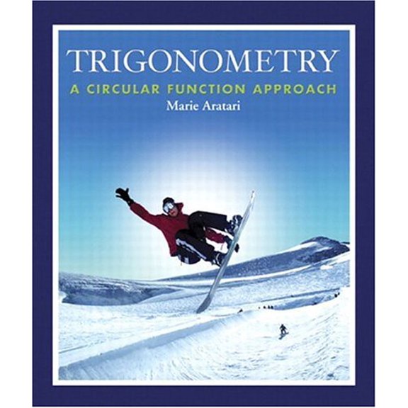 Pre-Owned Trigonometry: A Circular Function Approach (Hardcover) 0201771748 9780201771749