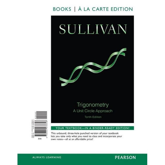 Trigonometry: A Unit Circle Approach, Books a la Carte Edition (Other)
