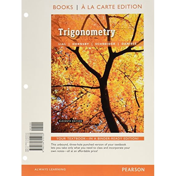 Pre-Owned Trigonometry, Books a la Carte Edition plus MyLab Math with Pearson eText -- 24-Month Access Card Package