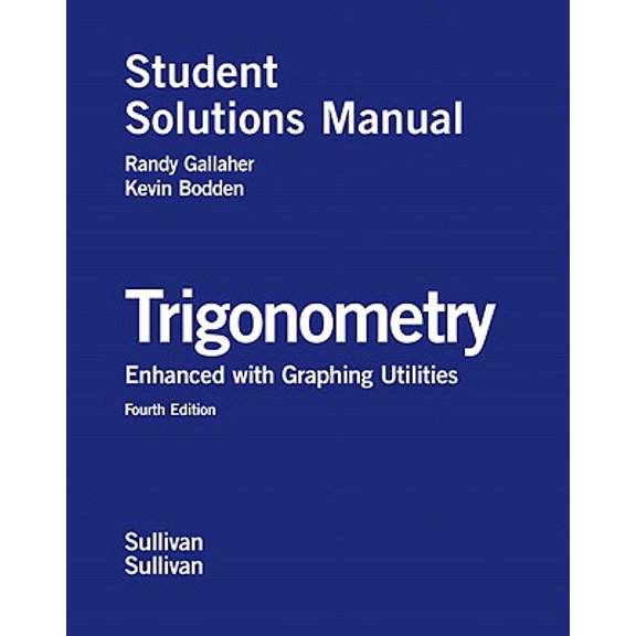 Pre-Owned Trigonometry Enhanced With Graphing Utilities, 9780131527294, 0131527290, Paperback, 4th edition