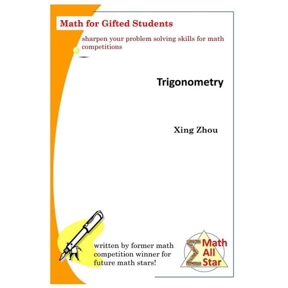 Trigonometry : Math for Gifted Students