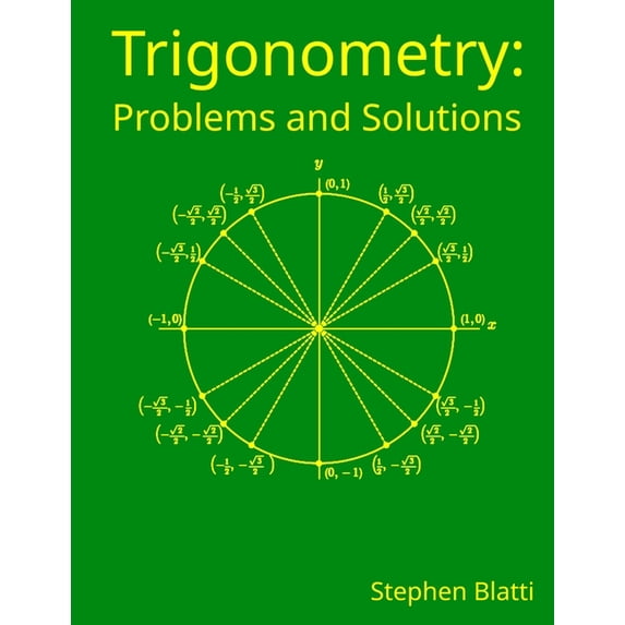 Trigonometry: Problems and Solutions, (Paperback)