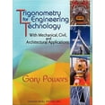 thumbnail image 1 of Trigonometry for Engineering Technology: With Mechanical, Civil, and Architectural Applications, (Paperback), 1 of 1