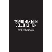 Trigun Maximum Deluxe Edition Volume 1 Hardcover