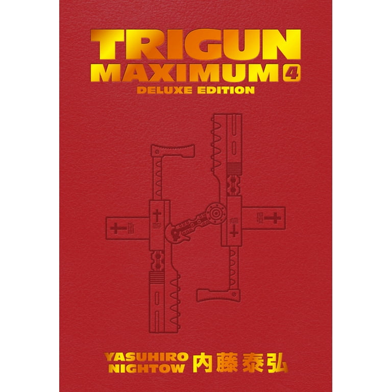 Trigun Maximum Trigun Maximum Deluxe Edition Volume 4, (Hardcover