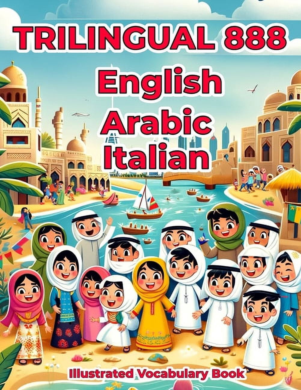 Trilingual 888 English Arabic Italian Illustrated Vocabulary Book ...