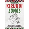thumbnail image 1 of Trilingual Books (Kirundi-English-French Traditional Kirundi Songs: A Collection Of 20 Cultural And Celebratory Melodies From Burundi, Book 21, (Paperback), 1 of 1