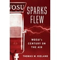 thumbnail image 1 of Trillium Books: Sparks Flew : WOSU’s Century on the Air (Hardcover), 1 of 2