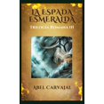 thumbnail image 1 of TrilogÃ­a Romana La Espada Esmeralda: En busca del Libro de la Vida, Book 3, (Paperback), 1 of 1