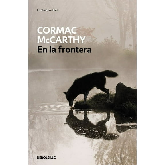 Triloga de la Frontera En La Frontera / The Crossing, (Paperback)
