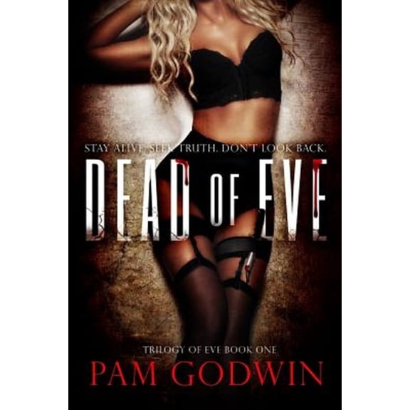 Trilogy of Eve: Dead of Eve (Paperback)