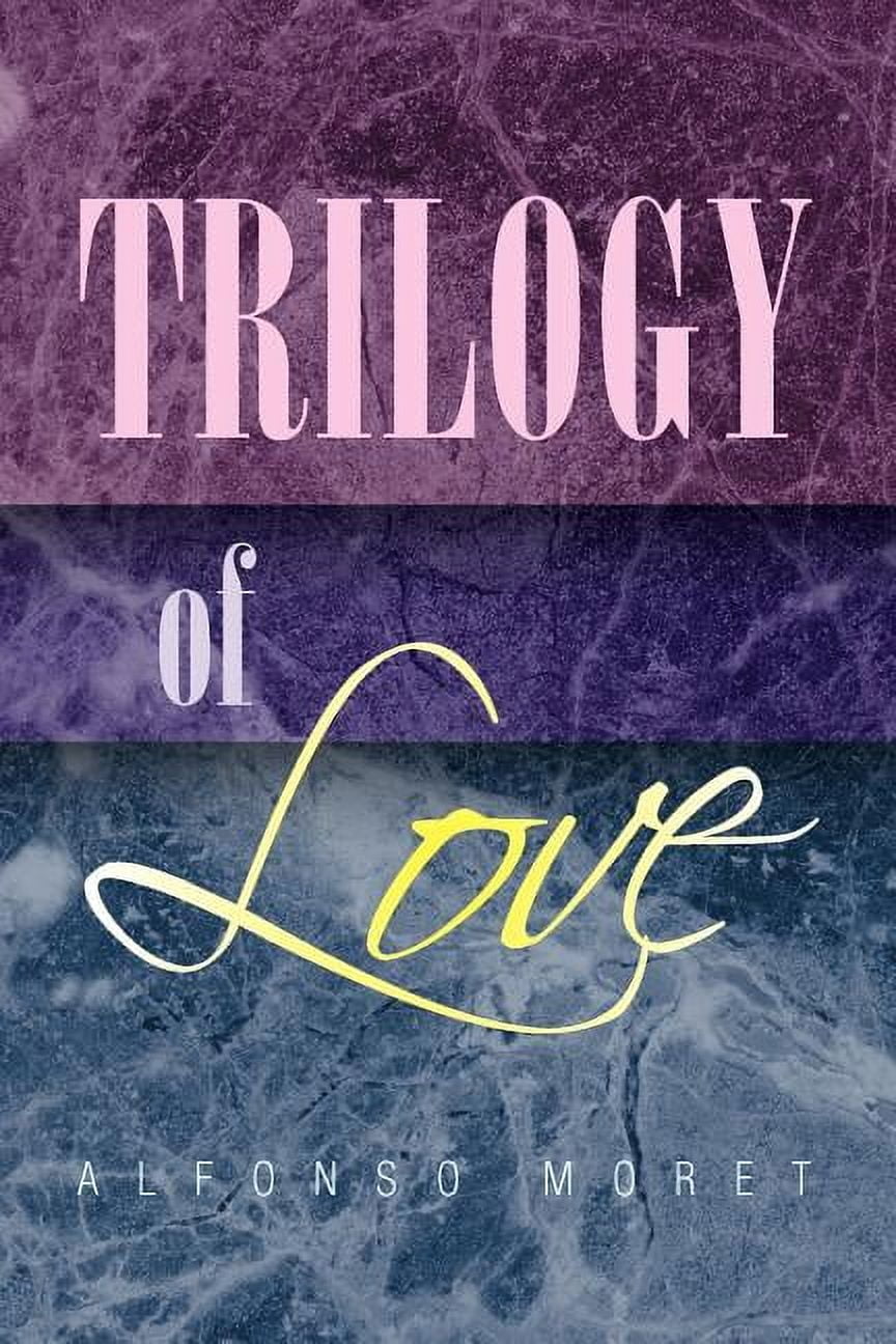 Trilogy of Love, (Paperback)