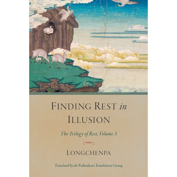 Trilogy of Rest Finding Rest in Illusion, Book 3, (Hardcover)