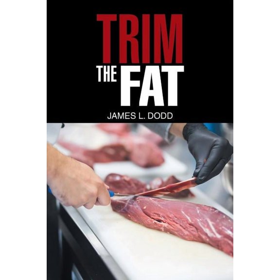 Trim the Fat (Paperback)