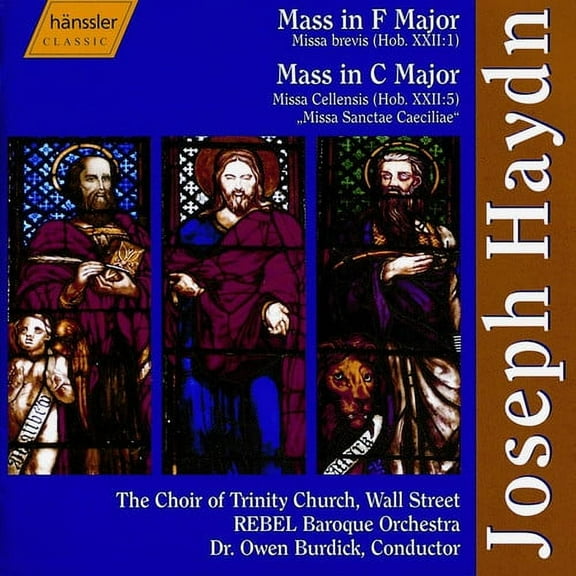 Trinity Church Choir, New York City - Haydn Masses - Music & Performance - CD