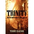 thumbnail image 1 of Trinity: Moments Before the Dawn, (Paperback), 1 of 1
