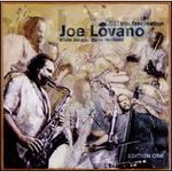 Pre-Owned Trio Fascination: Edition One (CD 0724383311422) by Joe Lovano