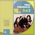 thumbnail image 1 of Trio Fibonacci - Trio Fibonacci: 5X3 - Music & Performance - CD, 1 of 1
